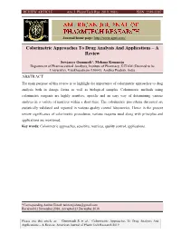 Colorimetric Approaches to Drug Analysis and Applications – a Review