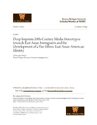Deep Imprints 20Th-Century Media Stereotypes Towards East Asian