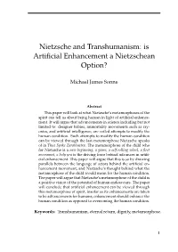 Nietzsche and Transhumanism: Is Artificial Enhancement A
