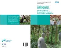 The Mental Health and Learning Disabilities Projects 7 the Projects 11 Project Directory 104