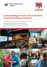 Understanding Tasmanian School Students' Post-School Pathway Intentions