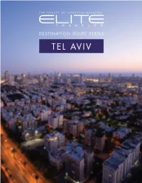 Tel Aviv Elite Guide to Tel Aviv