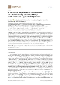 A Review on Experimental Measurements for Understanding Efﬁciency Droop in Ingan-Based Light-Emitting Diodes