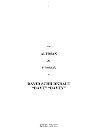 David Schildkraut “Dave” “Davey”