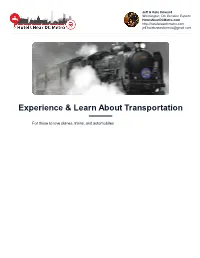 Experience & Learn About Transportation