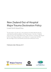 Major Trauma Destination Policy Lower North Island Area