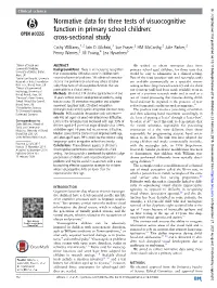 Normative Data for Three Tests of Visuocognitive Function in Primary