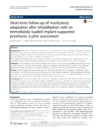 Short-Term Follow-Up of Masticatory Adaptation After Rehabilitation With