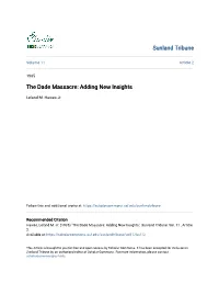 The Dade Massacre: Adding New Insights