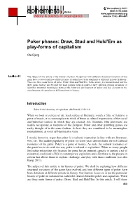 Poker Phases: Draw, Stud and Hold’Em As Play-Forms of Capitalism