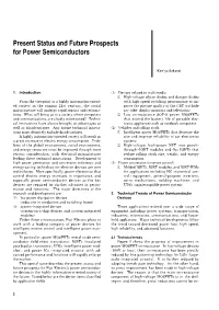 Present Status and Future Prospects for Power Semiconductors
