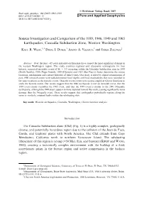 Source Investigation and Comparison of the 1939, 1946, 1949 and 1965 Earthquakes, Cascadia Subduction Zone, Western Washington