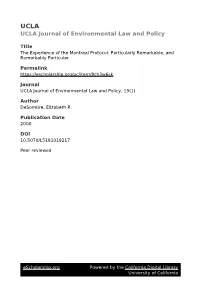 Experience of the Montreal Protocol: Particularly Remarkable, and Remarkably Particular