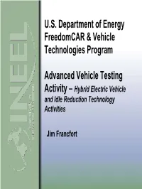 Hybrid Electric Vehicle and Idle Reduction Technology Activities