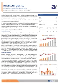 INTERLOOP LIMITED Strong Fundamentals Justify the Premium Value