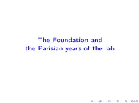 The Foundation and the Parisian Years of the Lab PLAN