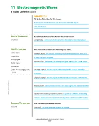 11 Electromagnetic Waves 3 Radio Communication MAINIDEA Write the Main Idea for This Lesson