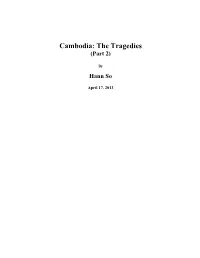 Cambodia: the Tragedies (Part 2)