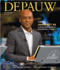 JON FORTT ’98 Is Always in the Forefront of Technology Coverage