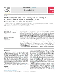 A Fossil Climbing Perch from the Oligocene of Tibet Helps Solve The