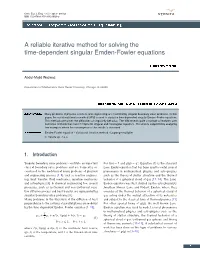 A Reliable Iterative Method for Solving the Time-Dependent Singular Emden-Fowler Equations