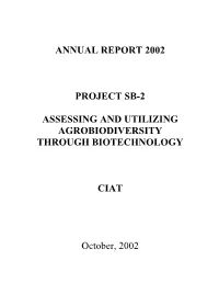 Annual Report 2002-Project SB-2: Assessing and Utilizing