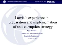Latvia's Experience in Preparation and Implementation of Anti-Corruption