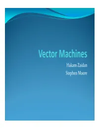 Vector Machines  Vector Machines Today Introduction  a Vector Processor Is a CPU That Can Run One Instructiononanentire Vector of Data