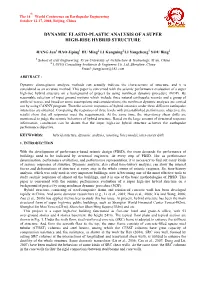 Dynamic Elasto-Plastic Analysis of a Super High-Rise Hybrid Structure