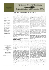 Fiji Islands Weather Summary August 2004 Rainfall Outlook Till November
