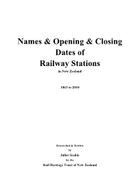 Names & Opening & Closing Dates of Railway Stations