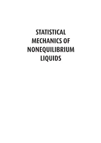 Statistical Mechanics of Nonequilibrium Liquids
