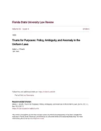 Trusts for Purposes: Policy, Ambiguity, and Anomaly in the Uniform Laws