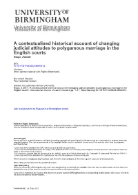 A Contextualised Historical Account of Changing Judicial Attitudes to Polygamous Marriage in the English Courts Naqvi, Zainab