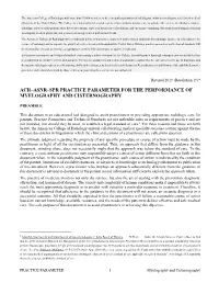 Acr–Asnr–Spr Practice Parameter for the Performance of Myelography and Cisternography
