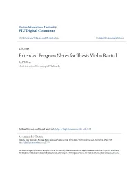 Extended Program Notes for Thesis Violin Recital Paul Tulloch Florida International University, Ptull001@Fiu.Edu