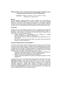 FEM Simulations: Effects of Improvements in Information Technologies on the Computational Time with Large Full Vehicle FEM Models