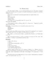 MATH 363 Winter 2005 7.6. Partial Orders One Often Wants to Define Or
