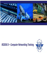 REDDIG II – Computer Networking Training