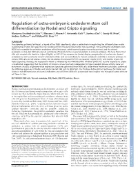 Regulation of Extra-Embryonic Endoderm Stem Cell Differentiation by Nodal and Cripto Signaling Marianna Kruithof-De Julio1,2, Mariano J