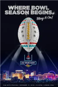 Sam Boyd Stadium | December 15, 2018 | 12:30Pm | Lvbowl.Com Previous Las Vegas Bowl Results 14