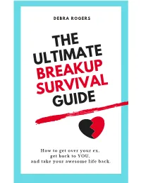 The Ultimate Breakup Survival Guide