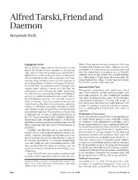Alfred Tarski, Friend and Daemon Benjamin Wells