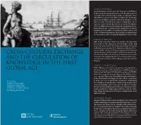 Cross-Cultural Exchange and the Circulation of Knowledge in the First Global Age