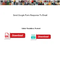 Send Google Form Response to Email