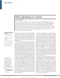 Tgfβ Signalling in Context Joan Massagué Abstract | the Basic Elements of the Transforming Growth Factor‑Β (Tgfβ) Pathway Were Revealed More Than a Decade Ago