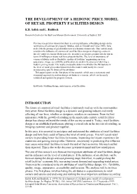 The Development of a Hedonic Price Model of Retail Property Facilities Design