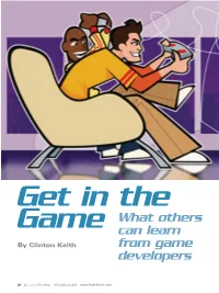 What Others Can Learn from Game Developers