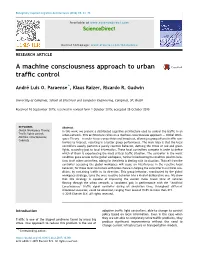 A Machine Consciousness Approach to Urban Traffic Control