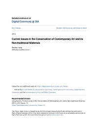Current Issues in the Conservation of Contemporary Art and Its Non-Traditional Materials